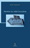 Mentre_la_città_bruciava_